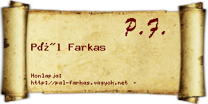 Pál Farkas névjegykártya
